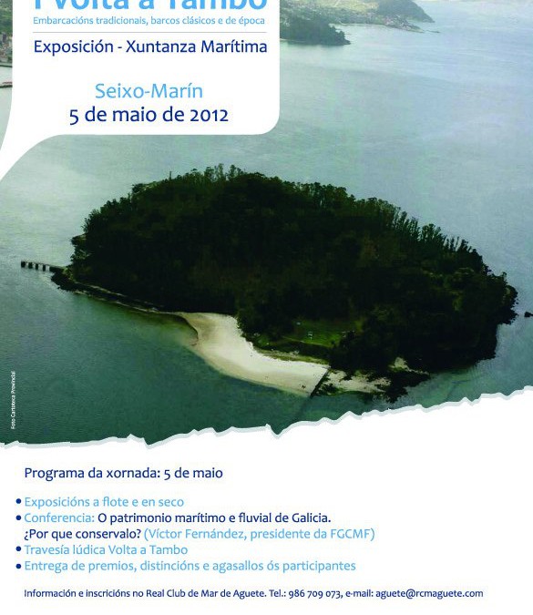 EL PRÓXIMO SÁBADO DIA 5 SE CELEBRARÁ LA VOLTA A TAMBO DE EMBARCACIONS TRADICIONAIS, CLÁSICAS E DE ÉPOCA