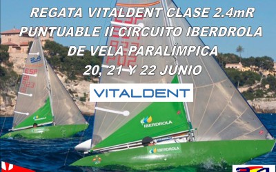 Regata Vitaldent Clase 2.4mR Circuito Iberdrola de Vela Paralímpica