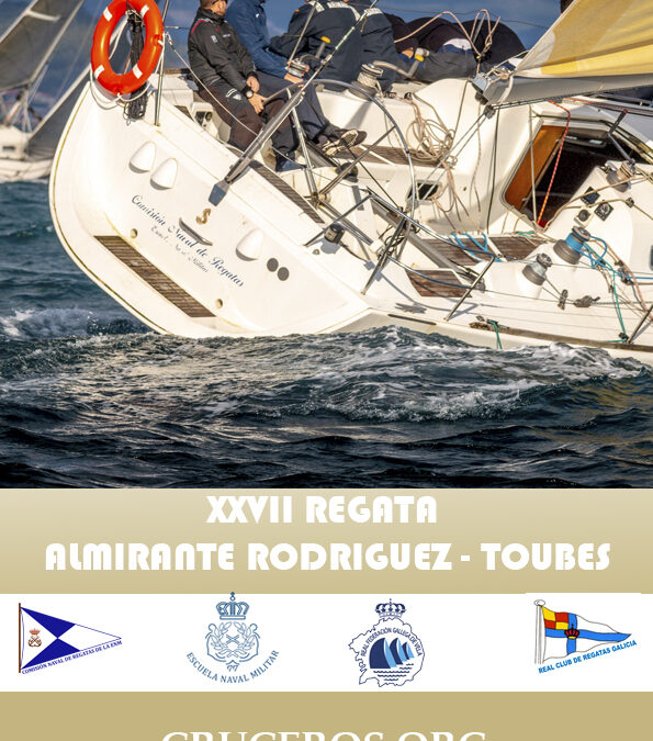 XXVII Regata Almirante Rodriguez Toubes 2023
