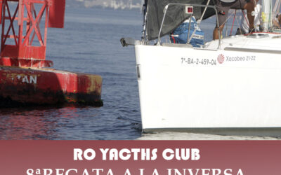 8ª Regata a la Inversa Cruceros ORC, Royachtclub